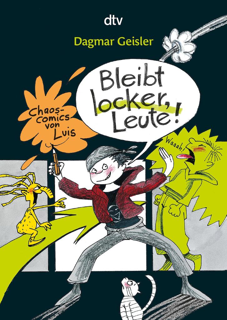 Dtv Bleibt Locker, Leute!, Kinderbücher Von Dagmar Geisler - Bild 5