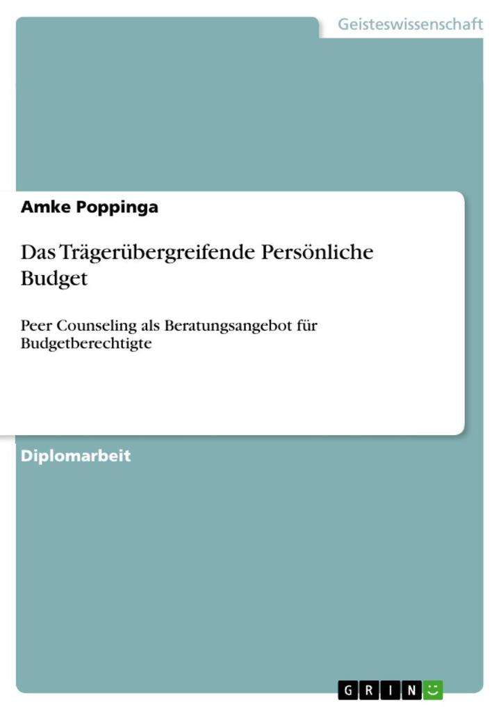 Das Trägerübergreifende Persönliche Budget - Amke Poppinga