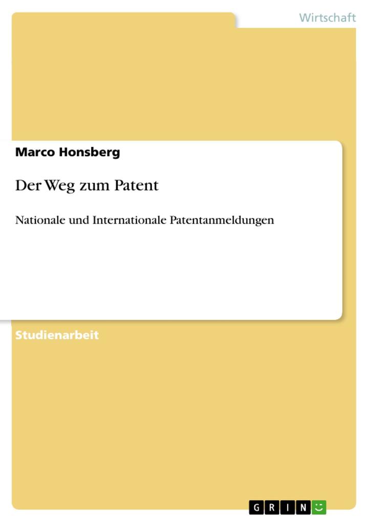 Der Weg zum Patent - Marco Honsberg