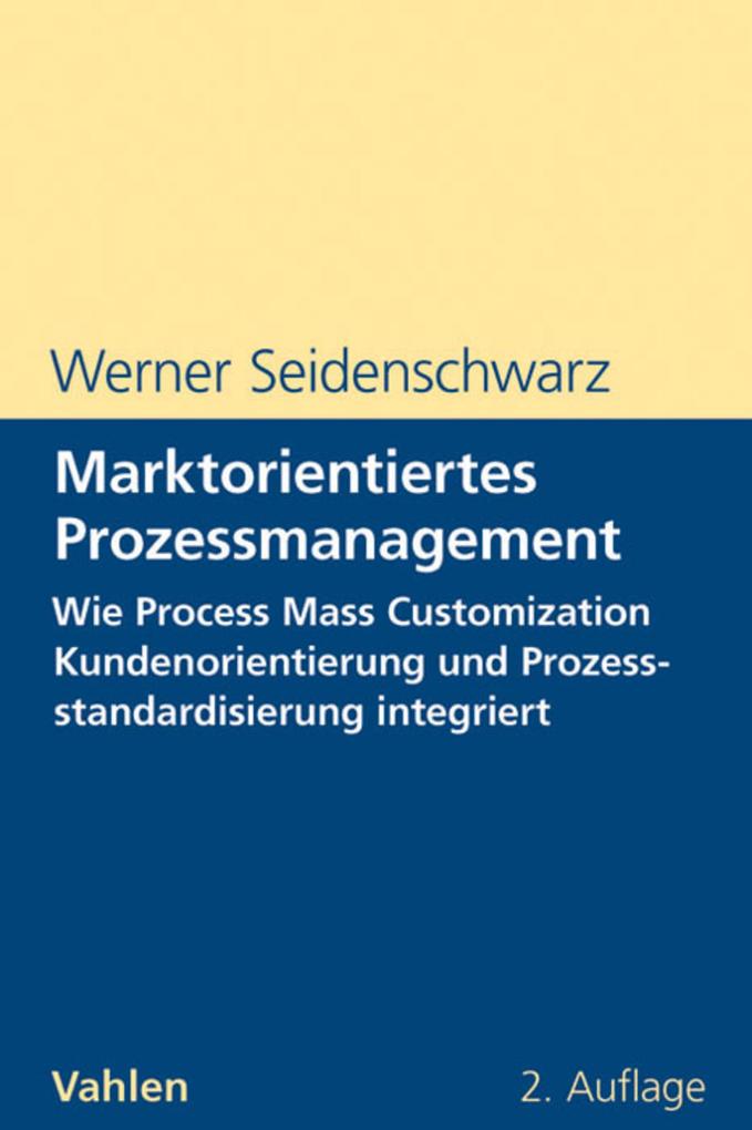 Marktorientiertes Prozessmanagement