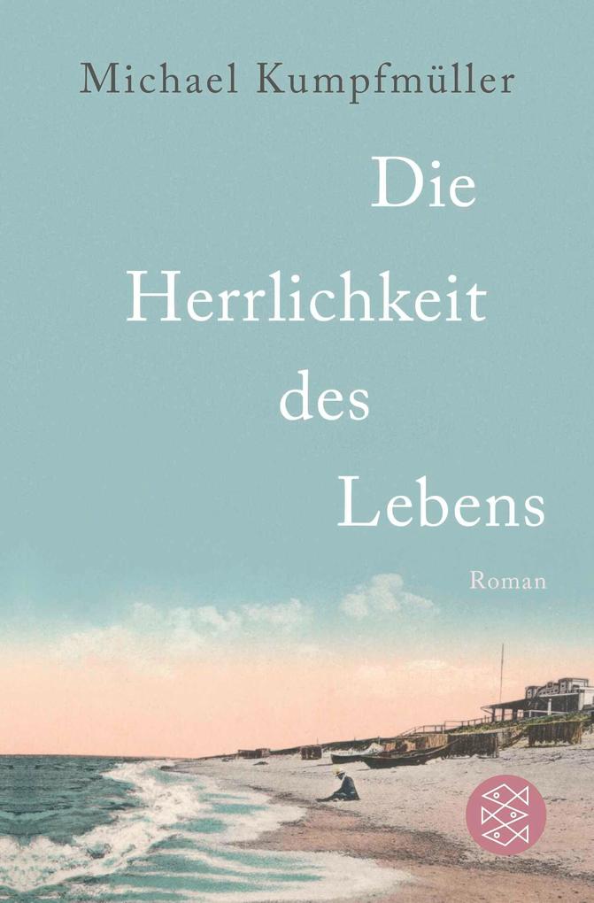 Die Herrlichkeit des Lebens: Roman - Bild 8