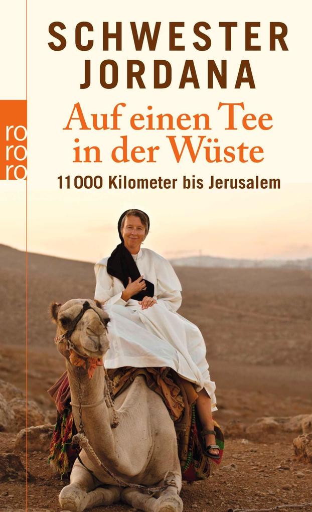 Auf einen Tee in der Wüste: 11.000 Kilometer bis Jerusalem - Bild 4