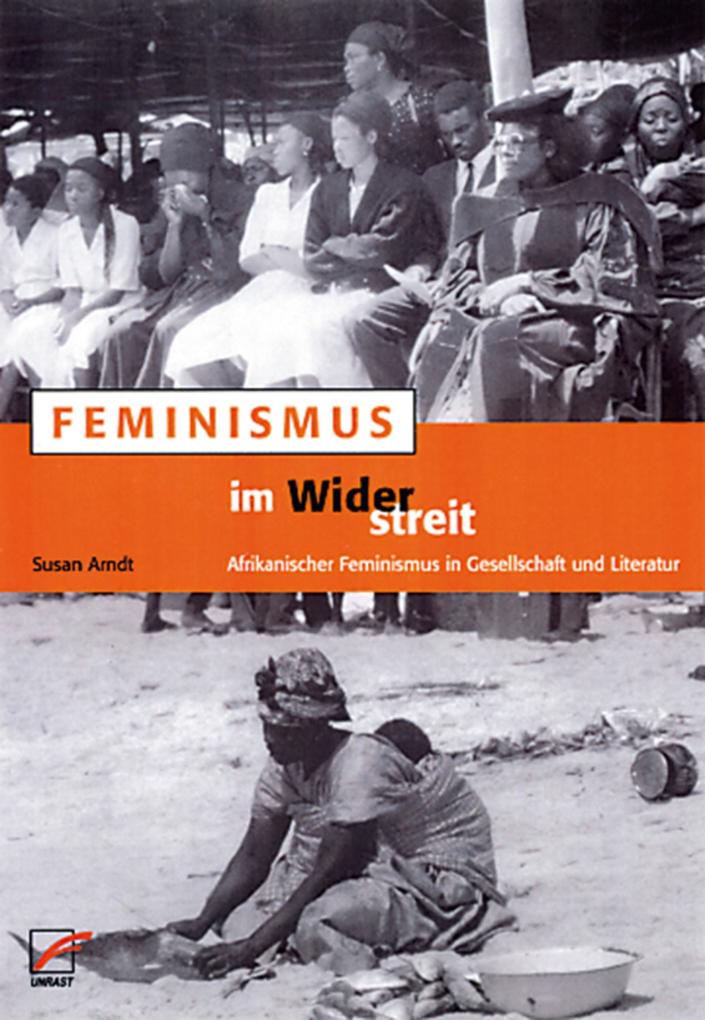 Feminismus im Widerstreit - Susan Arndt