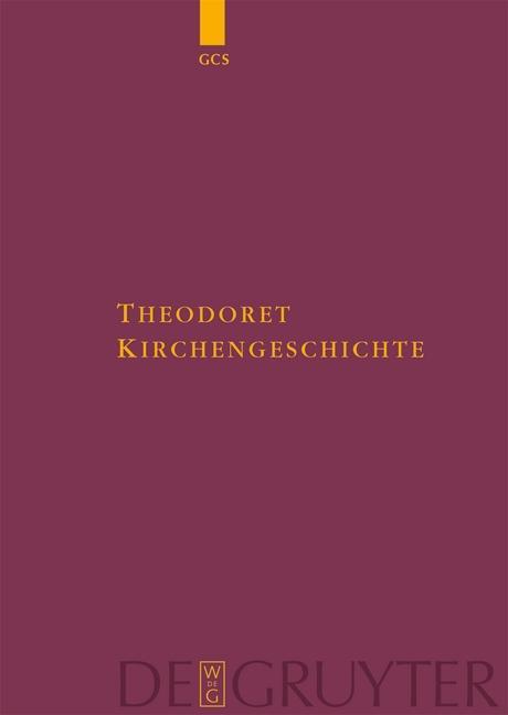 Kirchengeschichte - Theodoret