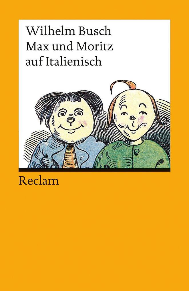 Max und Moritz auf Italienisch Wilhelm Busch - Bild 2