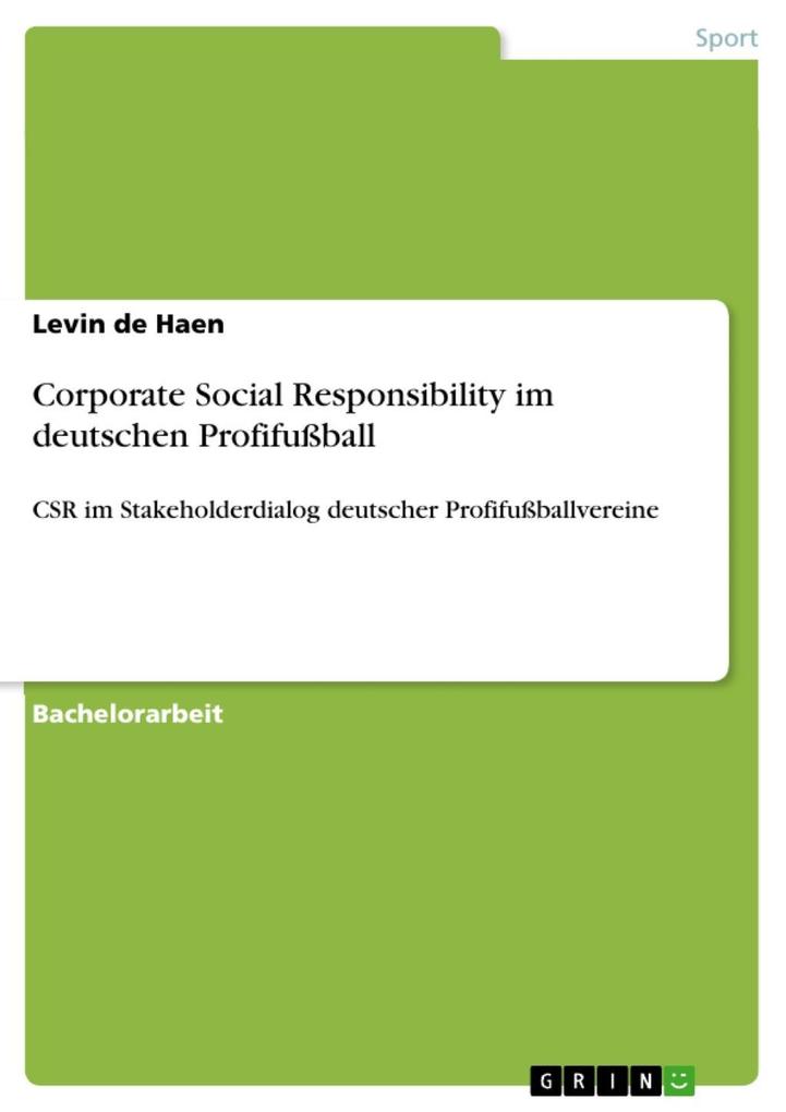 Corporate Social Responsibility im deutschen Profifußball - Levin de Haen