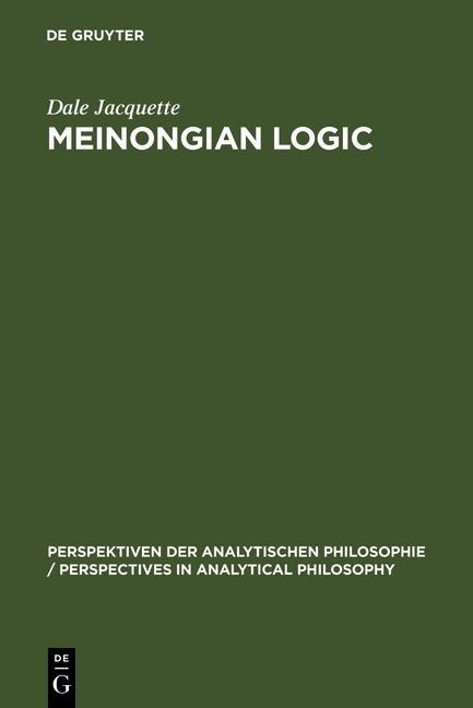 Meinongian Logic - Dale Jacquette