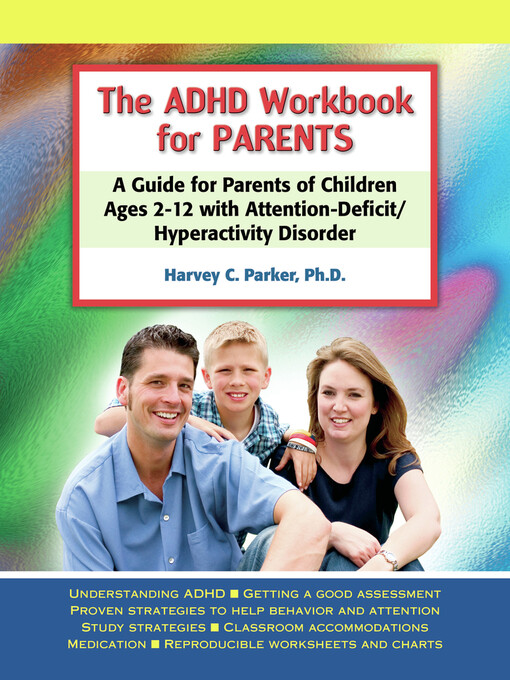 The ADHD Workbook for Parents als eBook von Harvey C. Parker - Specialty Press/A.D.D. Warehouse
