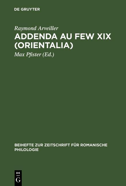 Addenda au FEW XIX (Orientalia) - Raymond Arveiller