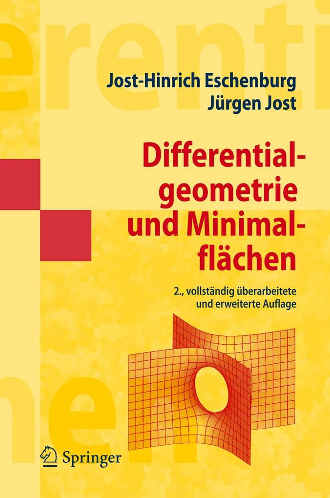 Differentialgeometrie und Minimalflächen - Jost-Hinrich Eschenburg/ Jürgen Jost