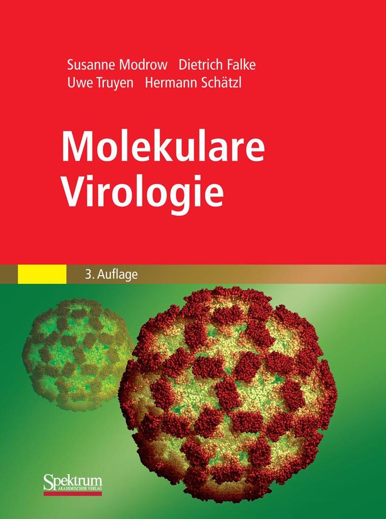 Molekulare Virologie - Susanne Modrow/ Dietrich Falke/ Uwe Truyen/ Hermann Schätzl