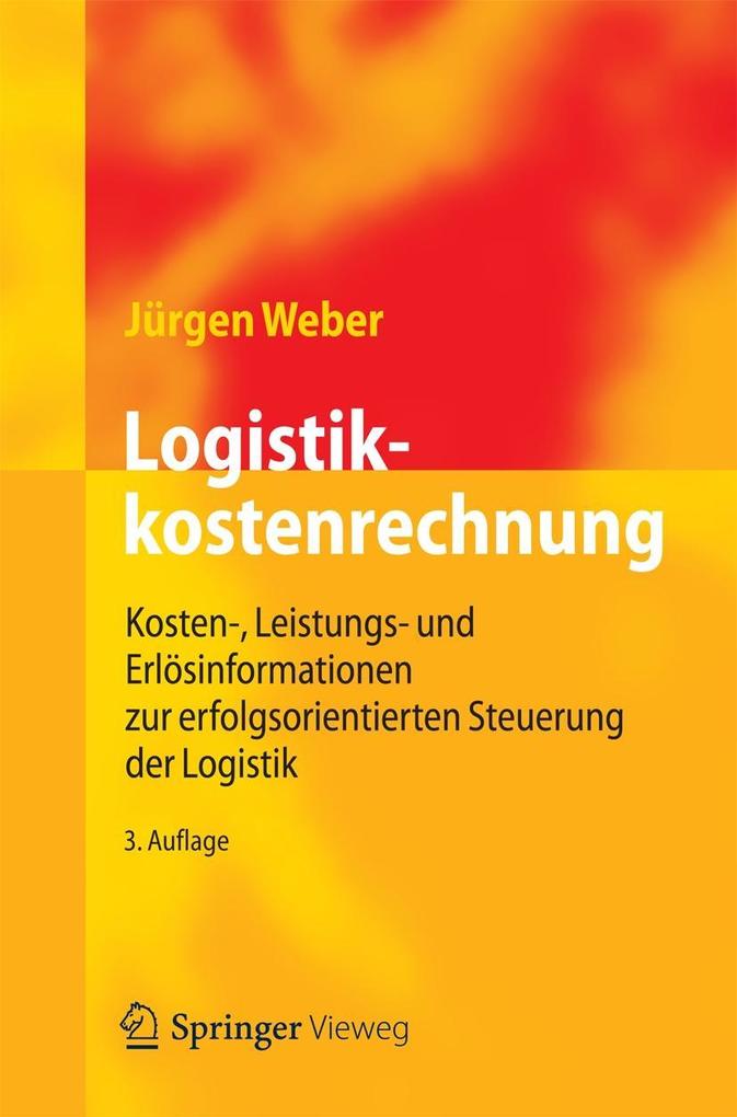 Logistikkostenrechnung - Jürgen Weber
