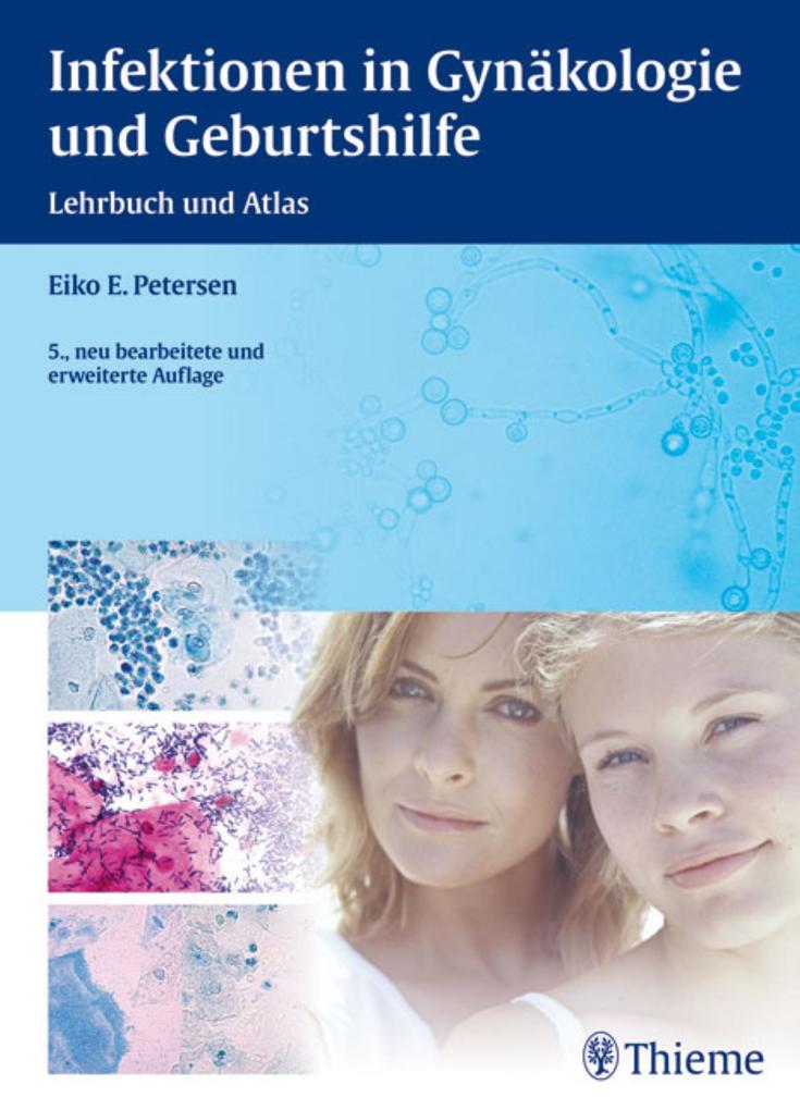 Infektionen in Gynäkologie und Geburtshilfe - Eiko-E. Petersen