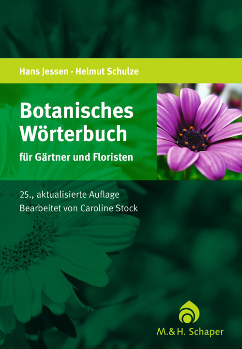 Schaper M. & H. Botanisches Wörterbuch Für Gärtner Und Floristen - Bild 5