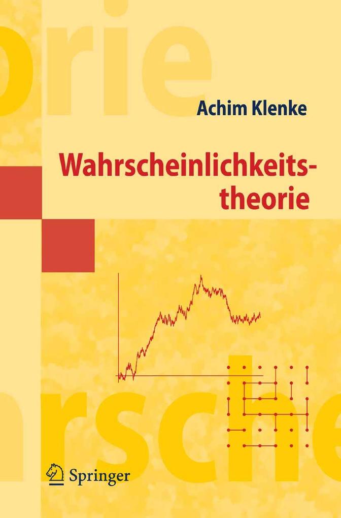 Wahrscheinlichkeitstheorie - Achim Klenke