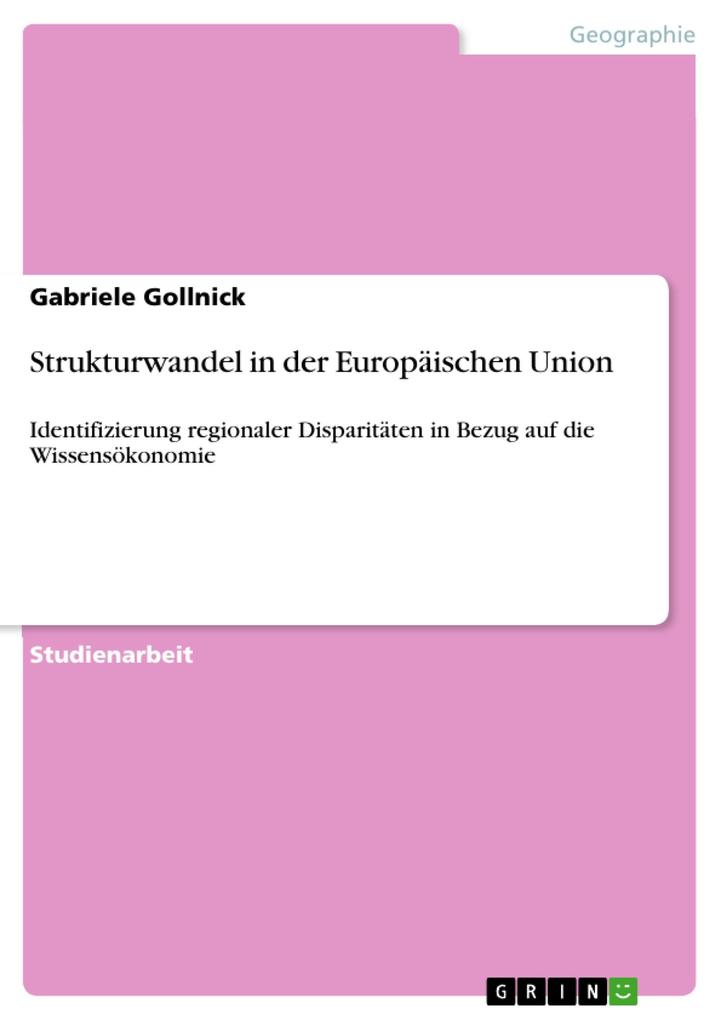 Strukturwandel in der Europäischen Union - Gabriele Gollnick
