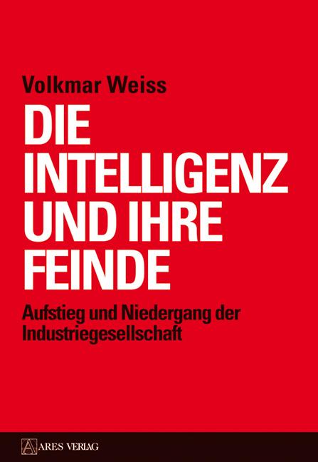 Ares Verlag Weiss Die Intelligenz Und Ihre Feinde - Bild 3