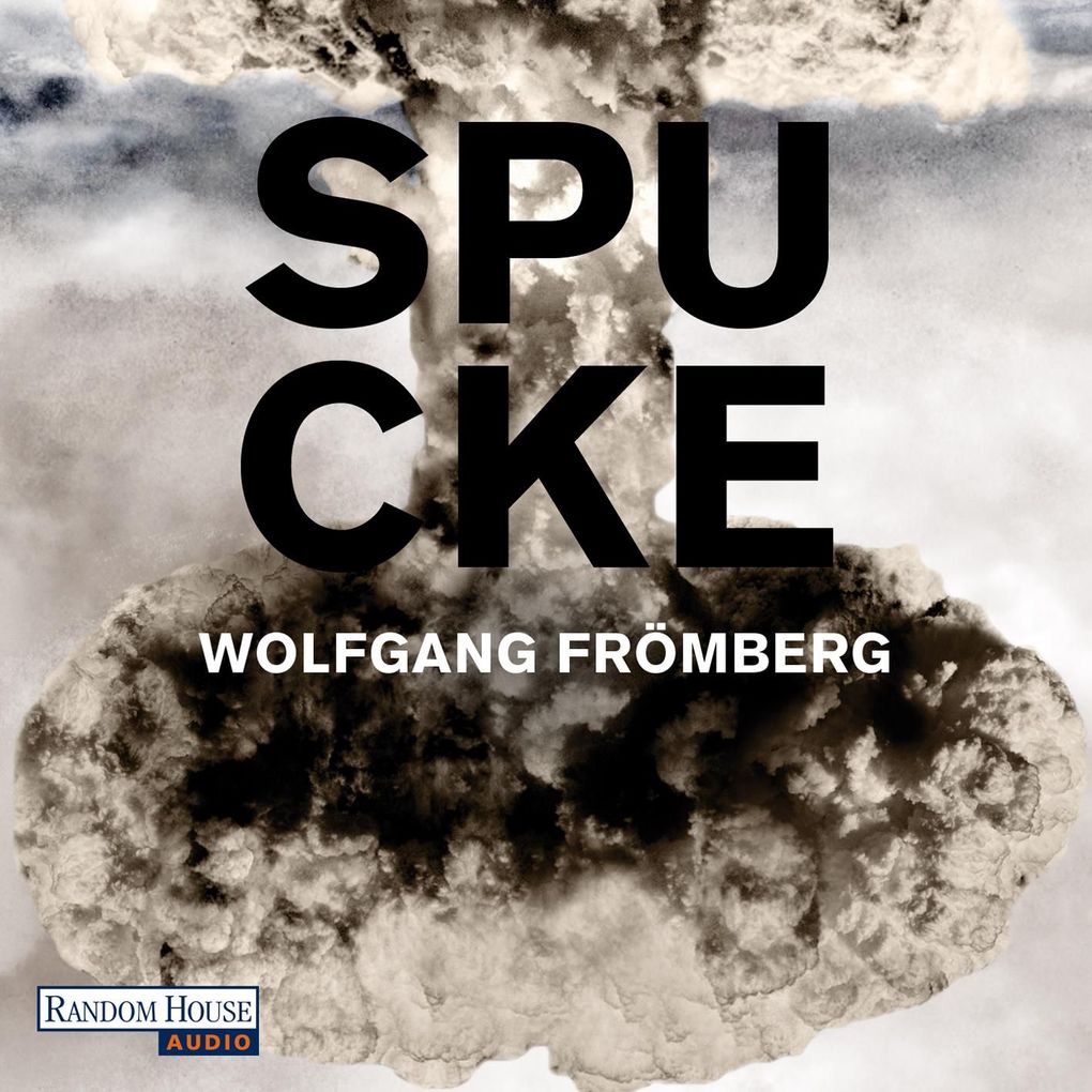 Spucke - Wolfgang Frömberg