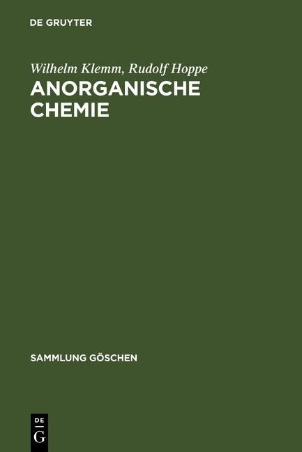 Anorganische Chemie - Wilhelm Klemm/ Rudolf Hoppe