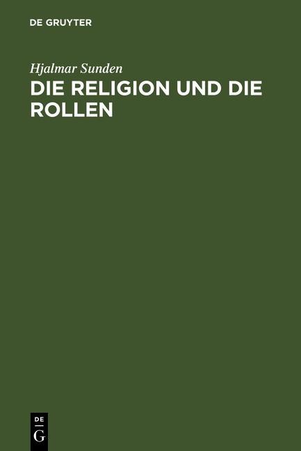 Die Religion und die Rollen - Hjalmar Sunden