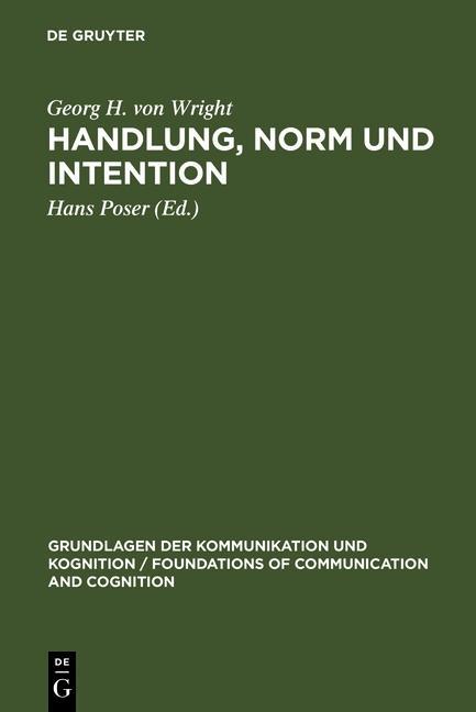 Handlung Norm und Intention - Georg H. von Wright