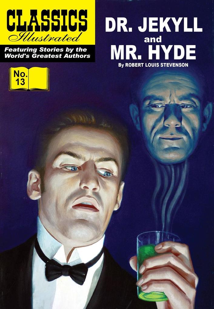 Dr. Jekyll and Mr Hyde (with panel zoom) - Classics Illustrated - Robert Louis Stevenson