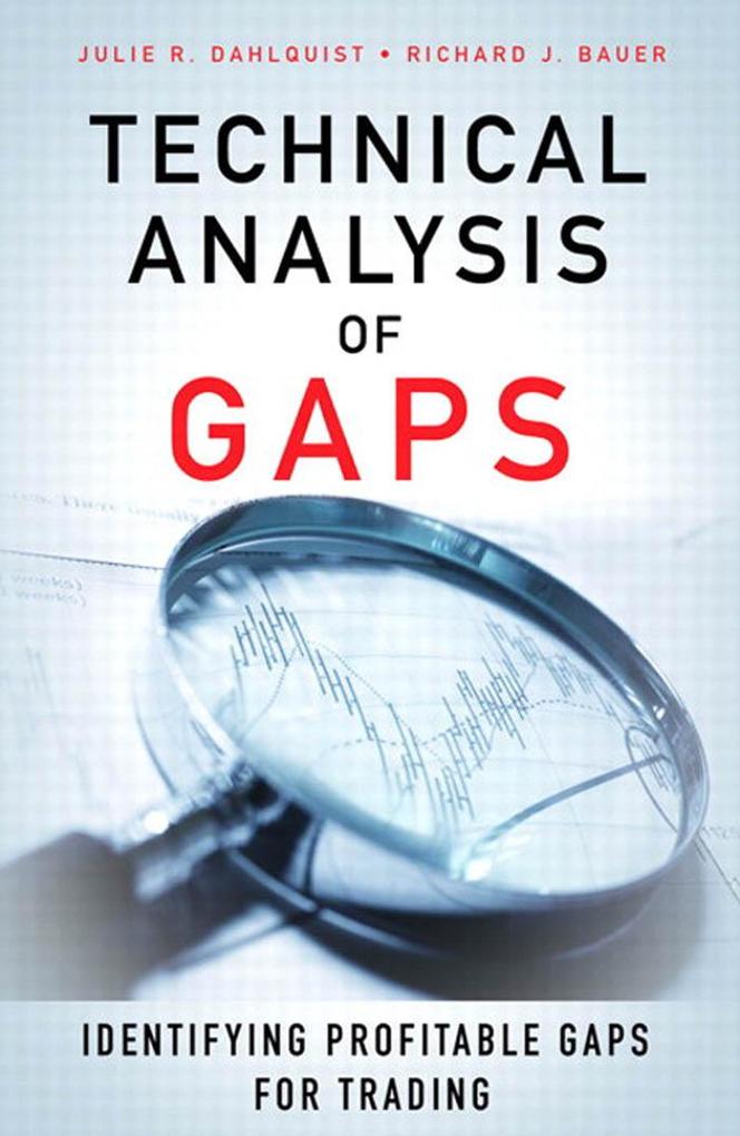 Technical Analysis of Gaps - Dahlquist Julie R./ Bauer Richard J.