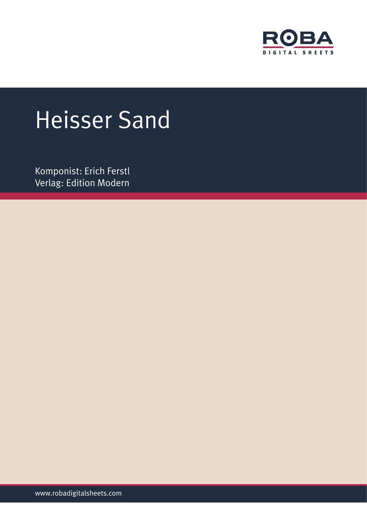 Heisser Sand - Erich Ferstl