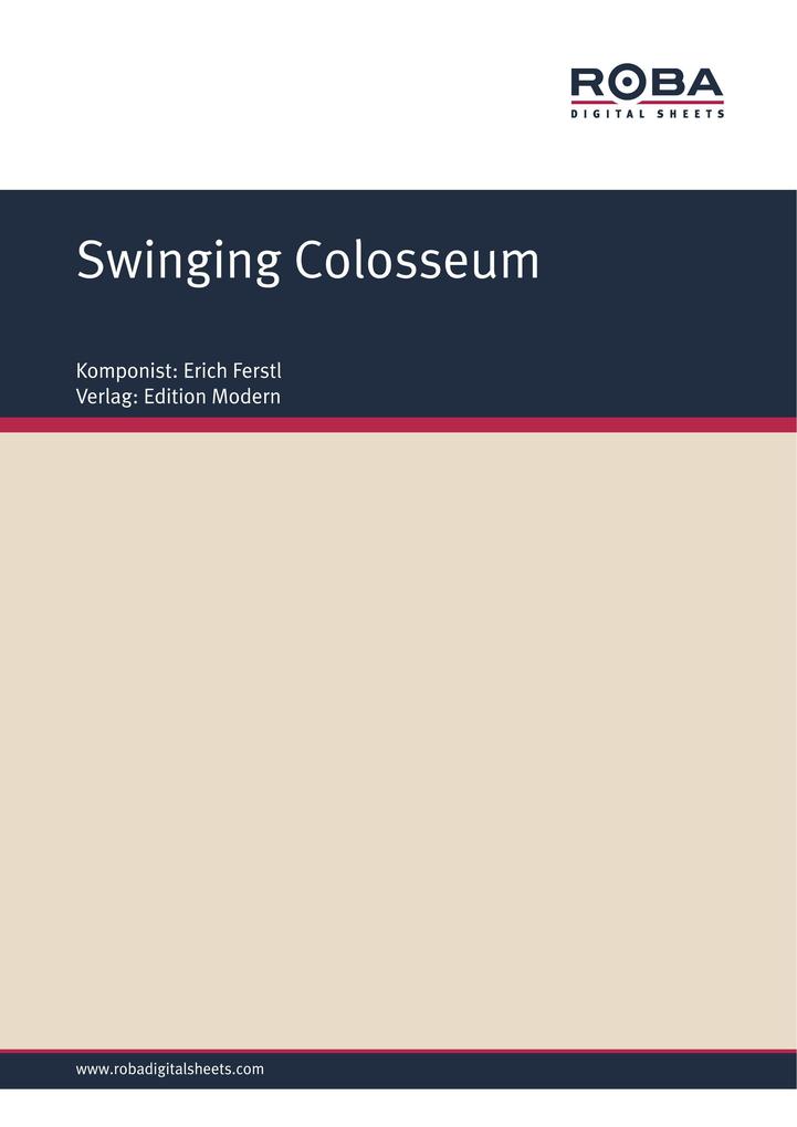 Swinging Colosseum - Erich Ferstl