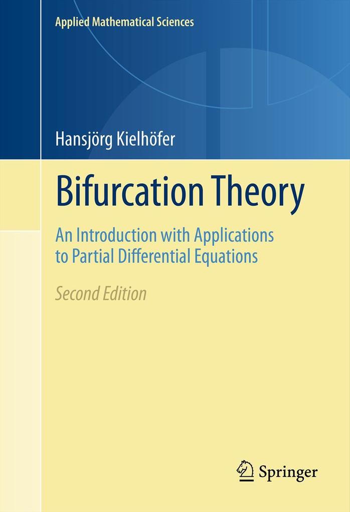 Bifurcation Theory - Hansjörg Kielhöfer