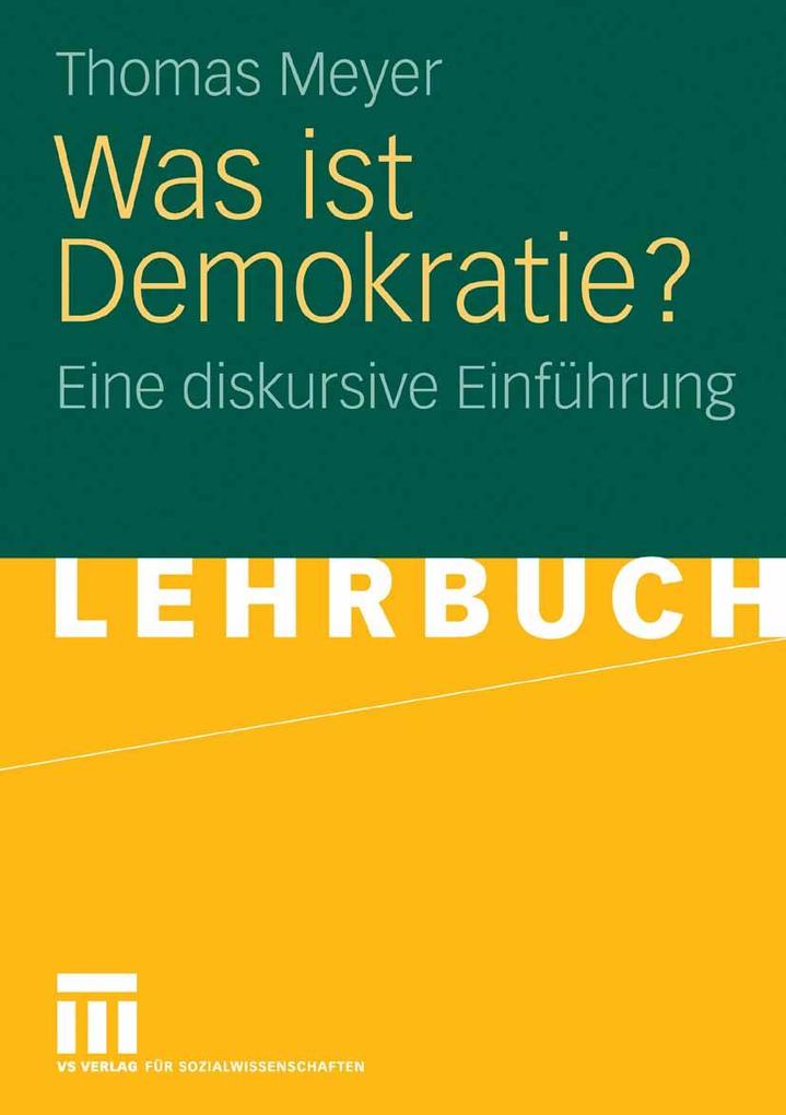 Was ist Demokratie? - Thomas Meyer