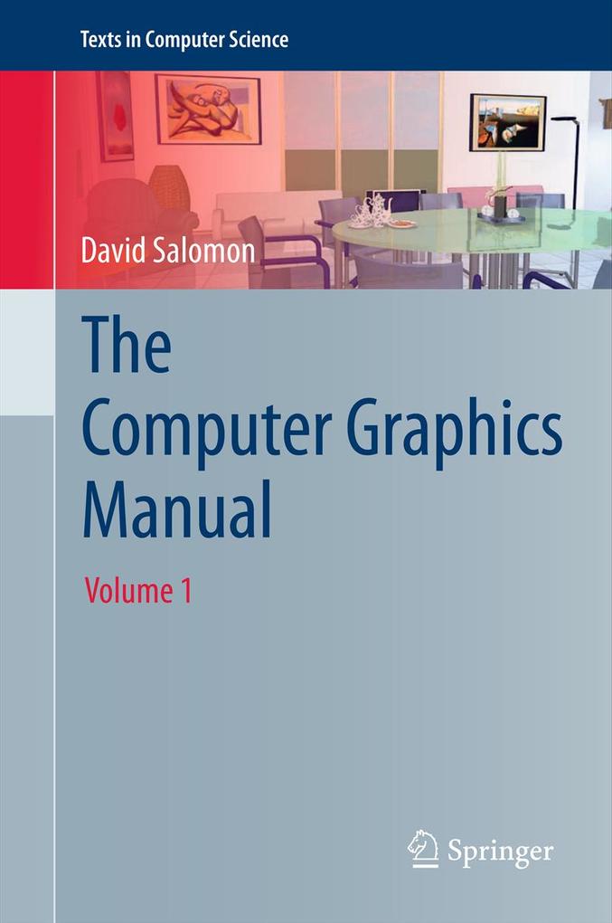 The Computer Graphics Manual - David Salomon