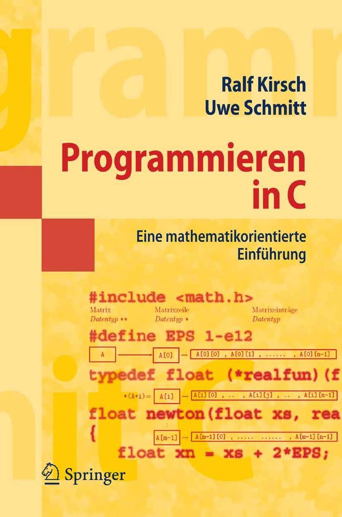 Programmieren in C - Ralf Kirsch/ Uwe Schmitt