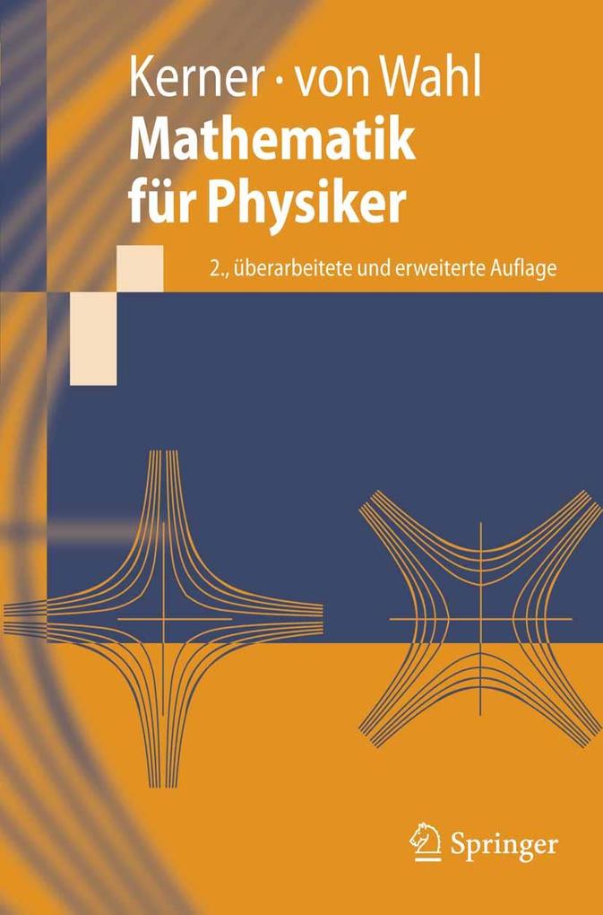 Mathematik für Physiker - Hans Kerner/ Wolf Wahl