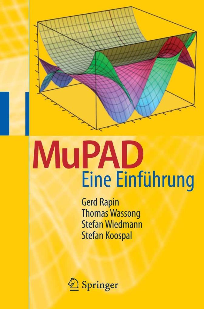 MuPAD - Gerd Rapin/ Thomas Wassong/ Stefan Wiedmann/ Stefan Koospal