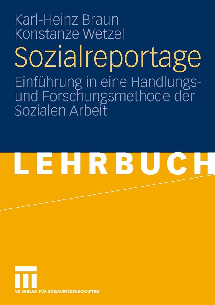 Sozialreportage - Karl-Heinz Braun/ Konstanze Wetzel