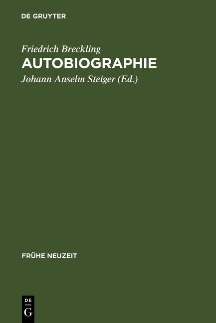 Autobiographie - Friedrich Breckling