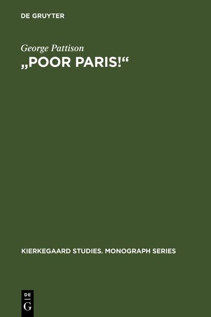Poor Paris! - George Pattison