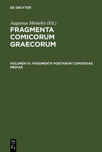 Fragmenta poetarum comoediae mediae