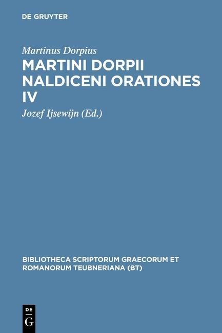 Martini Dorpii Naldiceni Orationes IV - Martinus Dorpius