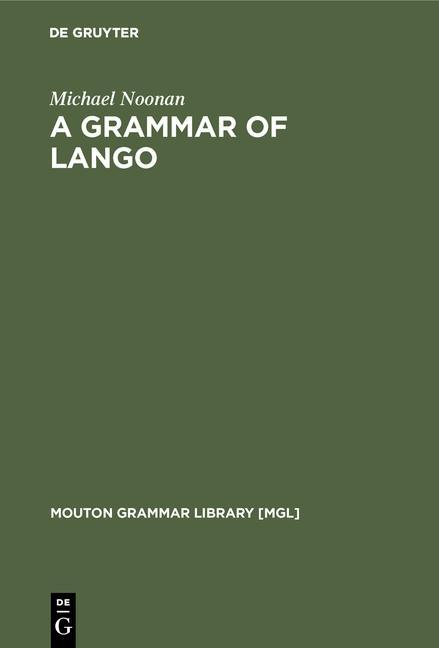 A Grammar of Lango - Michael Noonan
