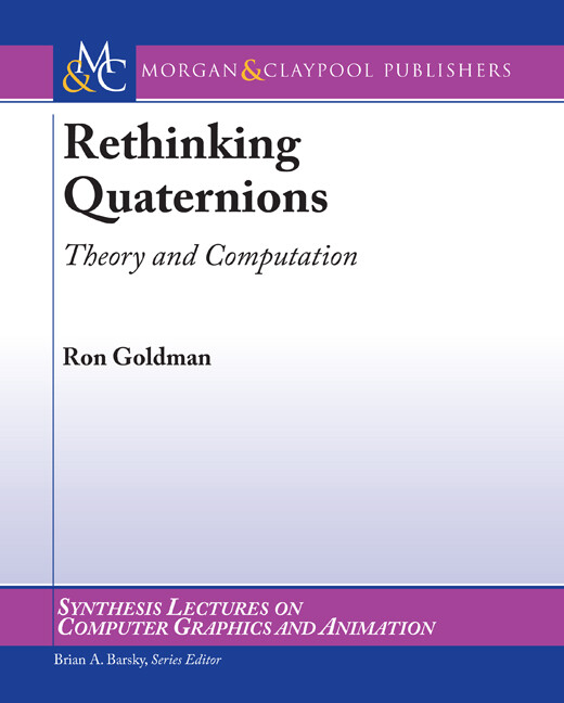 Rethinking Quaternions als eBook von Ron Goldman - Morgan & Claypool Publishers