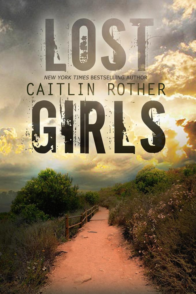Lost Girls - Caitlin Rother