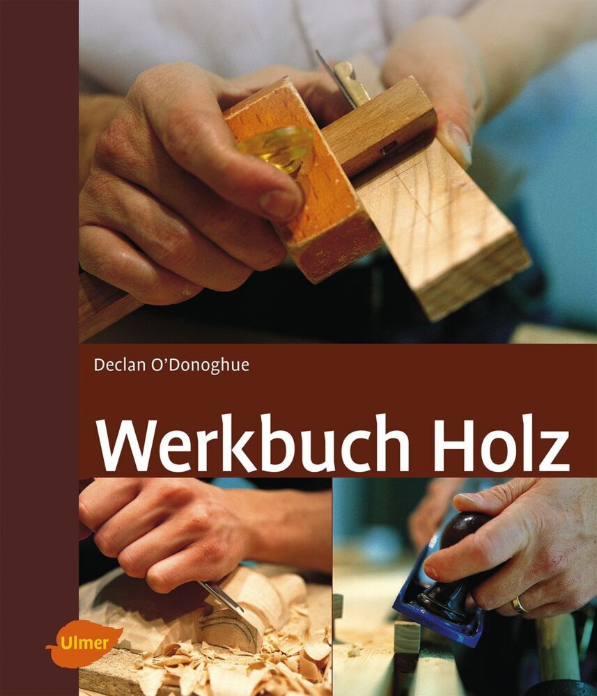 Declan O'Donoghue: Werkbuch Holz - gebunden - Bild 5