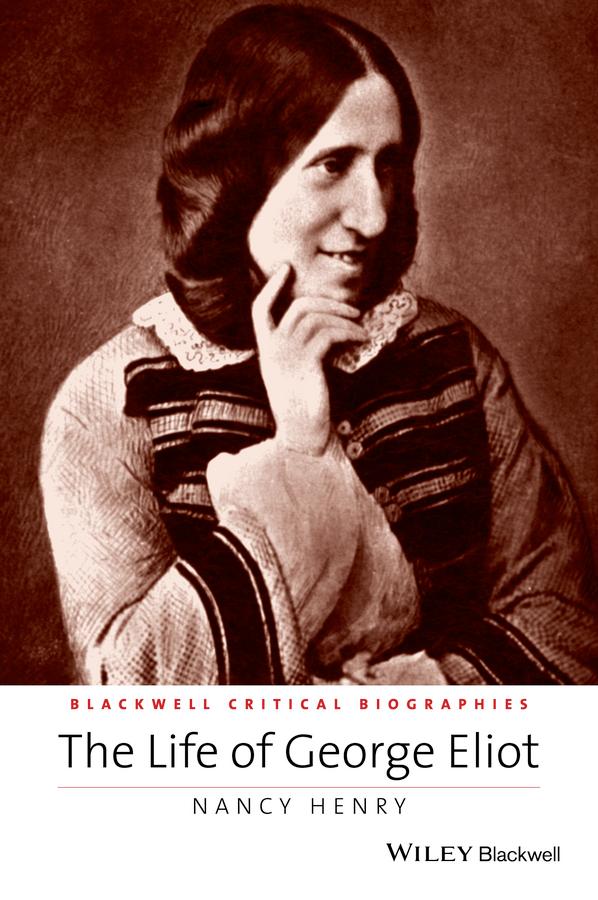 The Life of George Eliot