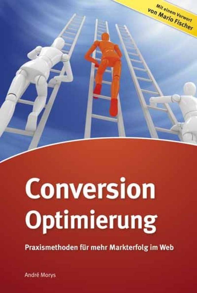 Conversion-Optimierung - Andrè Morys