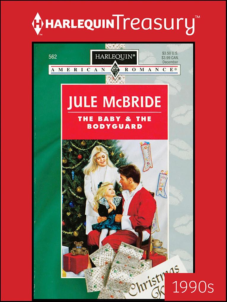 Harlequin The Baby & The Bodyguard