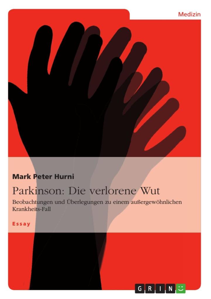 Die verlorene Wut - Mark Peter Hurni