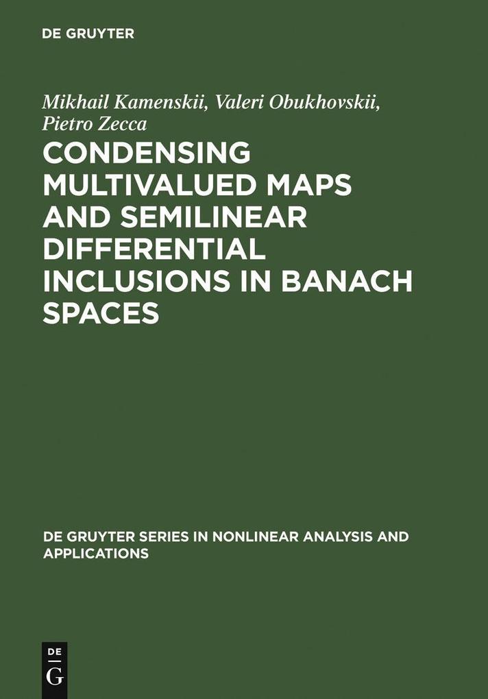 Condensing Multivalued Maps and Semilinear Differential Inclusions in Banach Spaces