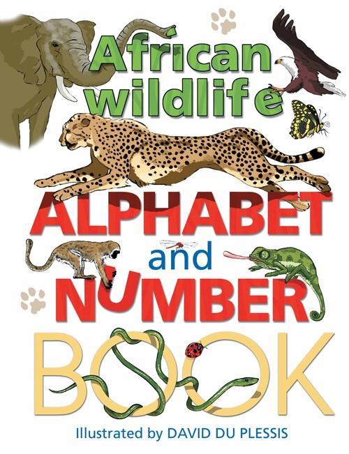 African Wildlife Alphabet and Number Book - David du Plessis